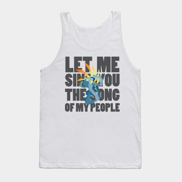 Let Me Sing You the (Murloc) Song of My People Tank Top by snitts